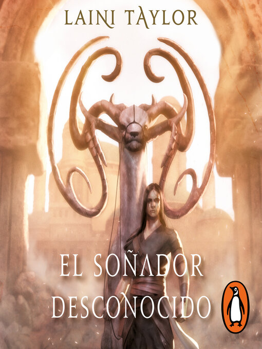 Title details for El soñador desconocido by Laini Taylor - Available